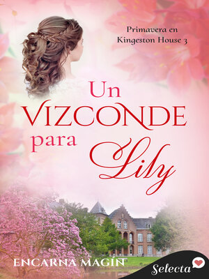 cover image of Un vizconde para Lily (Primavera en Kingeston House 3)